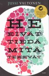ValtonenHeEivätTiedäCover